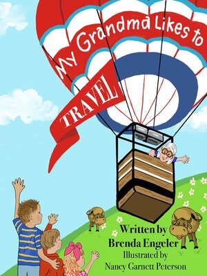 cover image of My Grandma Likes to Travel